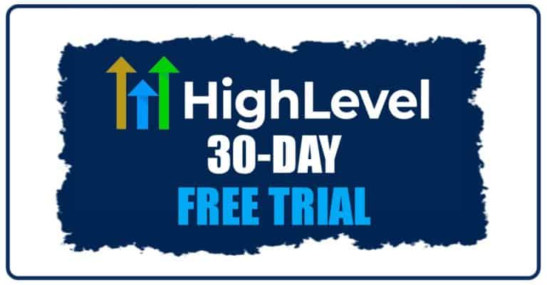 GOHIGHLEVEL 30DAY FREE TRIAL