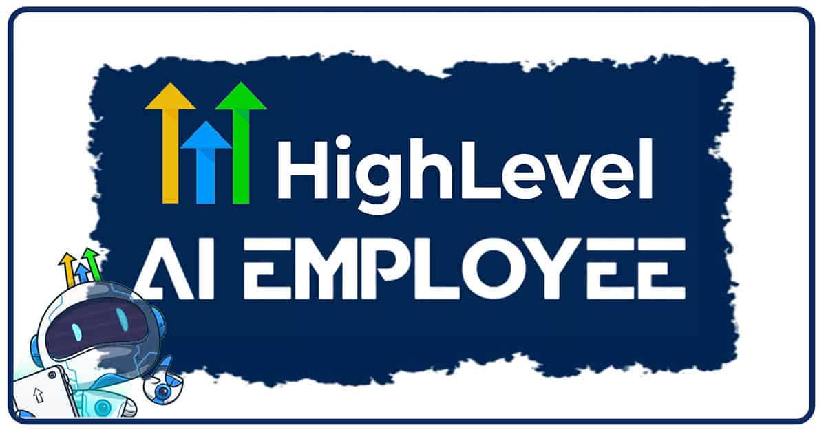 GOHIGHLEVEL AI EMPLOYEE