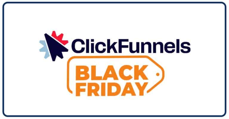 CLICKFUNNELS BLACK FRIDAY